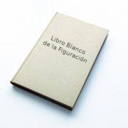 Libro Blanco de la Figuración